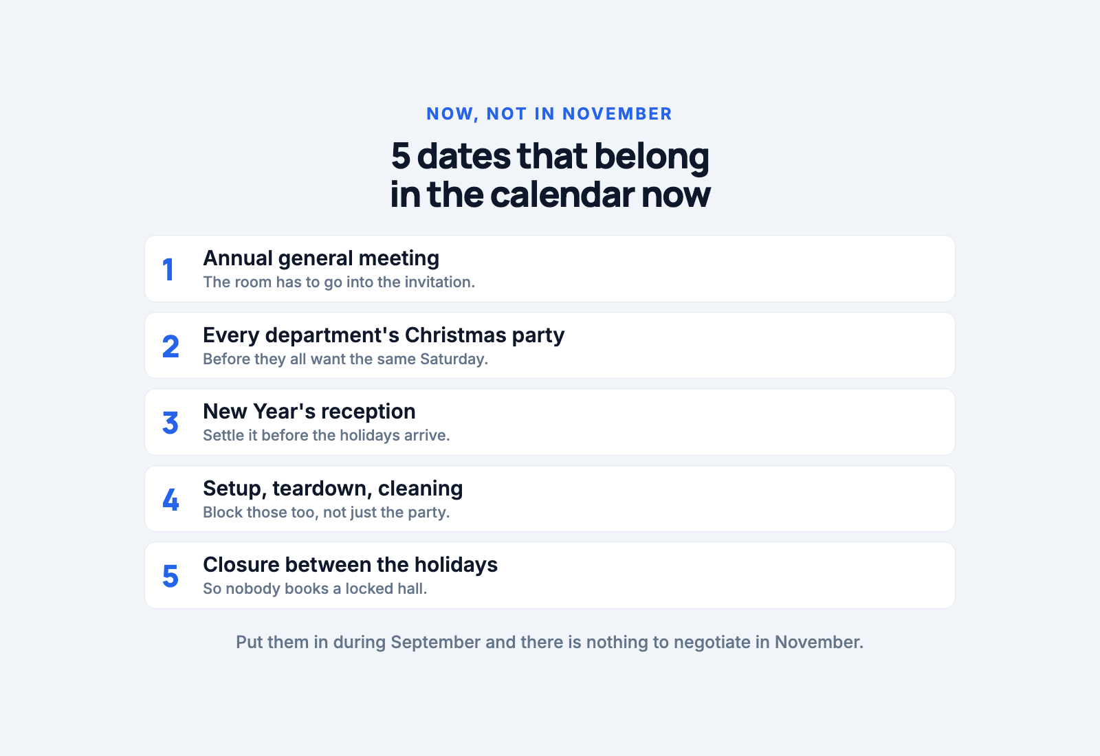 Checklist with five dates: annual general meeting, every department's Christmas party, New Year's reception, setup, teardown and cleaning, and the closure between the holidays.