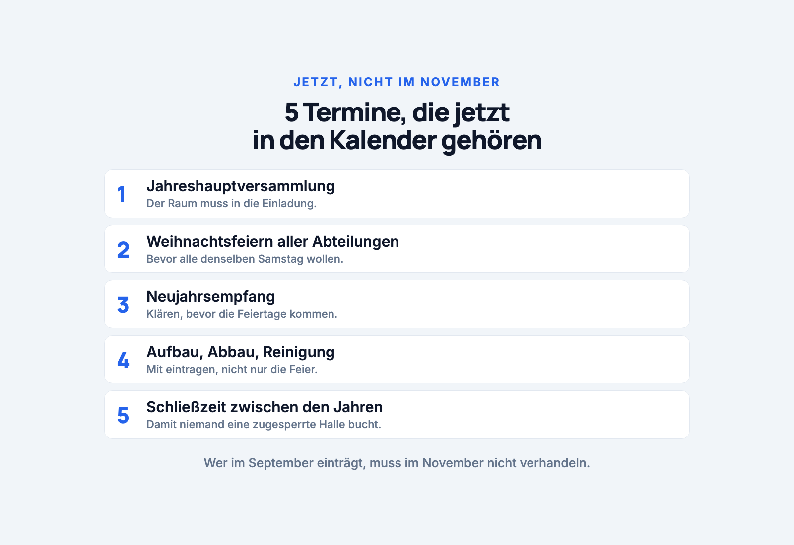 Checkliste mit fünf Terminen: Jahreshauptversammlung, Weihnachtsfeiern aller Abteilungen, Neujahrsempfang, Aufbau, Abbau und Reinigung sowie die Schließzeit zwischen den Jahren.
